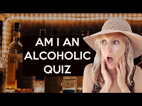 How to know if you're an alcoholic | Alcoholic quiz