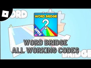All *Secret* Word Bridge Codes | Codes for Word Bridge Roblox 2025