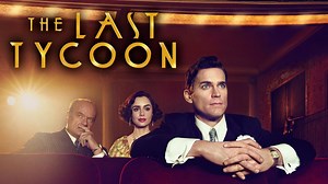 The Last Tycoon (2016) - Amazon Prime Video Series - Where To Watch