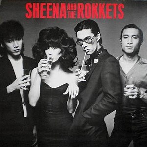 Sheena & The Rokkets - Sheena & The Rokkets