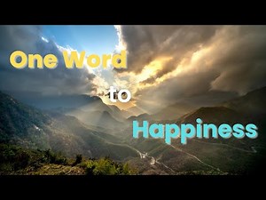 Finding Happiness | One Word to Transform Your Joy