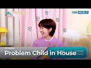 (Preview) Problem Child in House | KBS WORLD TV