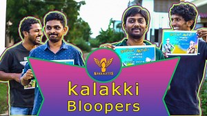 Kalakki - Bloopers - Nakkalites | Nakkalites