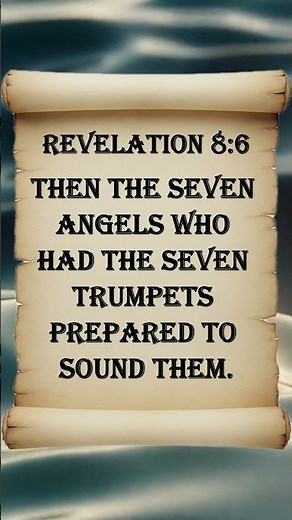 Revelation 8:6 Then The SEVEN ANGELS Who Had The Seven Trumpets Prepared To Sound Them.