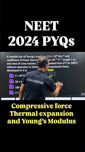 NEET 2024 PYQs | Stress Thermal expansion and Young’s modulus |#physicsbysunilguptasir