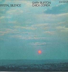 Gary Burton / Chick Corea - Crystal Silence