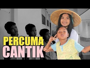 Percuma cantik kalo uang saja...