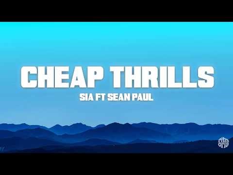 Sia - Cheap Thrills ft. Sean Paul (Letra/Lyrics)
