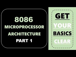 8086 microprocessor Architecture || 2020 || Learn from scratch || PART 1