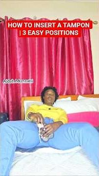 How to insert a tampon |3 Best positions for inserting a tampon #howto#tampon #periods