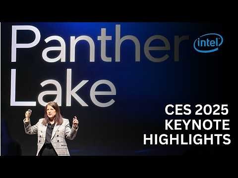 CES 2025: Intel Keynote Highlights | Lunar Lake, Panther Lake & New CPUs Revealed
