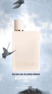299K views · 23 reactions | The new Burberry Her Eau de Parfum Intense: a vibrant scent for free-spirited women. | Burberry Beauty | Facebook