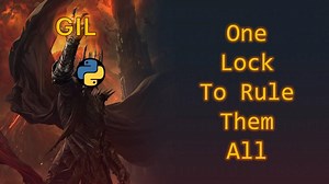 Why Python Is Removing The GIL | Kory Heard