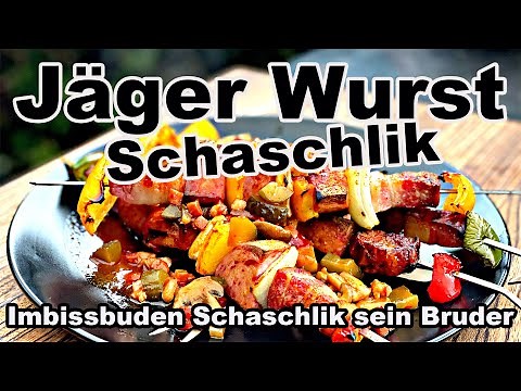 Jäger Wurst Schaschlik - In sehr leckerer Soße | The BBQ Bear