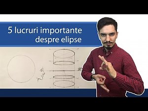 5 Lucruri importante despre elipse cu Andrei Radu