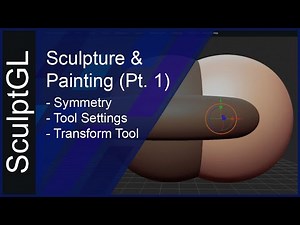 SculptGL Tutorial #3 - Symmetry, Tools, and Transform