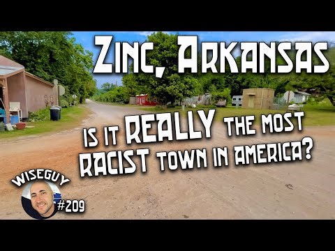 Is Zinc, Arkansas, REALLY the most racist town in America?