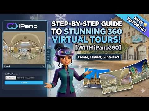 How to Create Stunning Virtual Tours with ipano360 (Step-by-Step Tutorial)