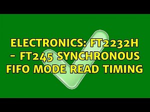 Electronics: FT2232H - FT245 Synchronous FIFO mode read timing