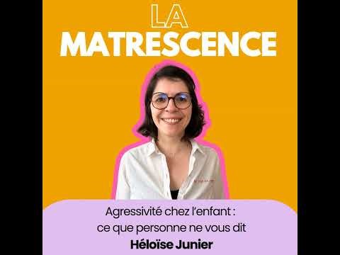 EP 297 - Agressivité chez l’enfant : ce que personne ne vous dit - Héloïse Junier - Docteure en ...