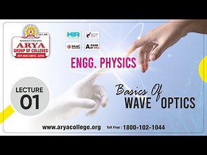 Lecture-01 | Basics of Wave Optics