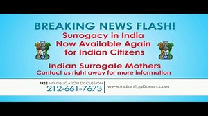 Indian Egg Donors TV Spot, 'Surrogacy in India Now Available Again'