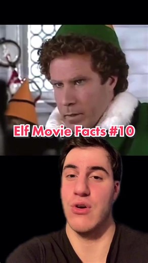 Interesting Elf Movie Facts Revealed