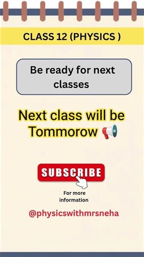 Physics Class 12: Big Update! 📢 New Class Tomorrow ⚡ #shortsvideo #class12physics