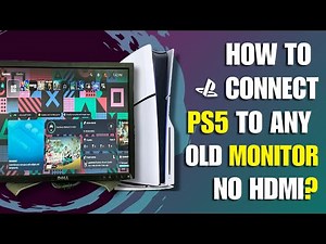 How to Connect PS5 to Any Monitor NO HDMI 2025