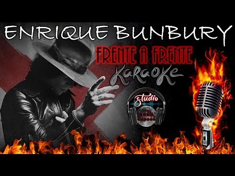 Frente A Frente - KARAOKE - Enrique Bunbury