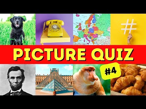 General Knowledge Picture Quiz #4 - Trivia Questions - Picture Round - Pub Quiz