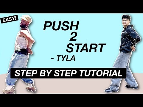 PUSH 2 START - Tyla *STEP BY STEP TUTORIAL* (Beginner Friendly)