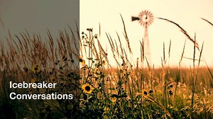 Icebreaker Conversations