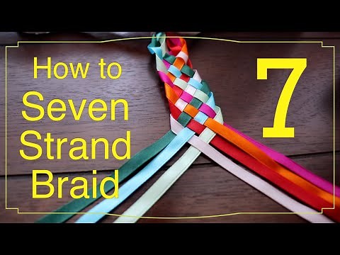 How to « 7 Strand Braid » for Hairstyles