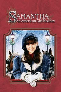 Samantha: An American Girl Holiday - Movie