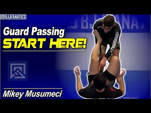 Guard Passing Basics by Mikey Musumeci
