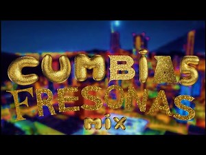 🍓 CUMBIAS FRESONAS MIX 🍓 BY DJ MAGIC MIKE MTY 🍓