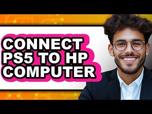 How to Connect PS5 to HP Computer (New)