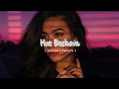 Hue Bechain - [ slowed + reverb ] | The Distant |