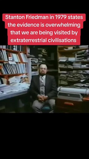 Stanton Friedman: UFO Evidence Overwhelming Since 1979