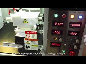 Operation of NanoFiber Electrospinning Machine-Double high voltage sources