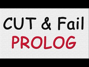 CUT and Fail in PROLOG