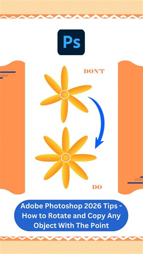 Adobe Photoshop 2026 Tips - How to Rotate and Copy Any Object With The Point . #vipulgraphics #photoshop #rotate #copyanyobject #tips #graphics #design #designer #editing #explore | Vipul Graphics