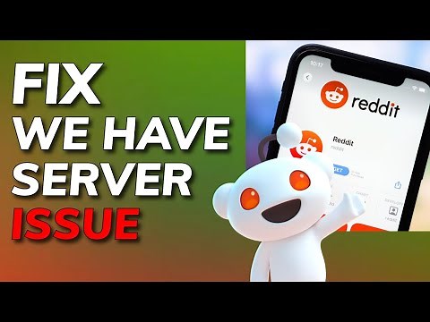 How to Fix we have Server Error in Reddit 2025?