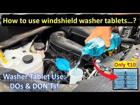 How to Use Windshield Washer Tablet in Car | Avoid Tap Water & White Spots Correct Method Explained