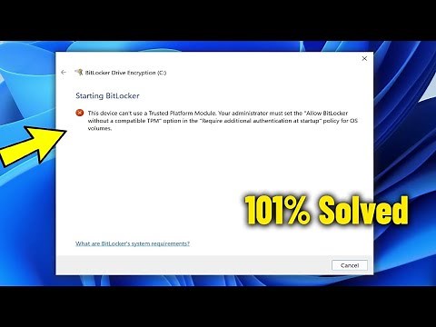 This device can't use a trusted platform module in Windows 11 / 10 - How To Fix Error BitLocker ✅