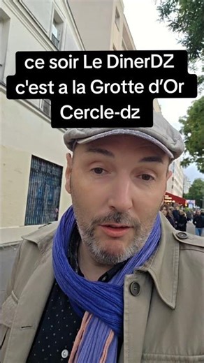 Tonight, DinerDZ is at the Grotte d'Or in Paris, hosted by Cercle-DZ.