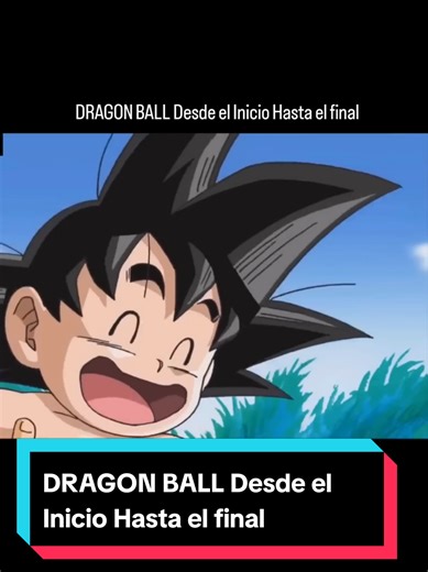 #Viral #seguidores #dragon_ball_gt #goku #Anime DRAGON BALL Desde el Inicio Hasta el final