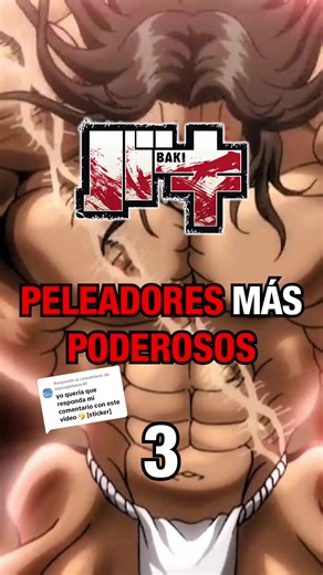 Respuesta a @sapsapbbnos40 Los personajes más poderosos de BAKI: Pickle, el hombre primitivo, viene del pasado para demostrarle a todos la dureza del pasado 🗿 #baki #anime #pickle