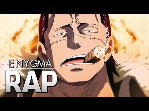 Rei do Deserto | Crocodile (One Piece) | Enygma 74 [REMASTER]
